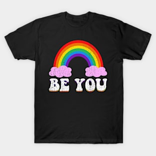 LGBTQ Be You Gay Pride LGBT Ally Rainbow Flag Retro Vintage (1) T-Shirt